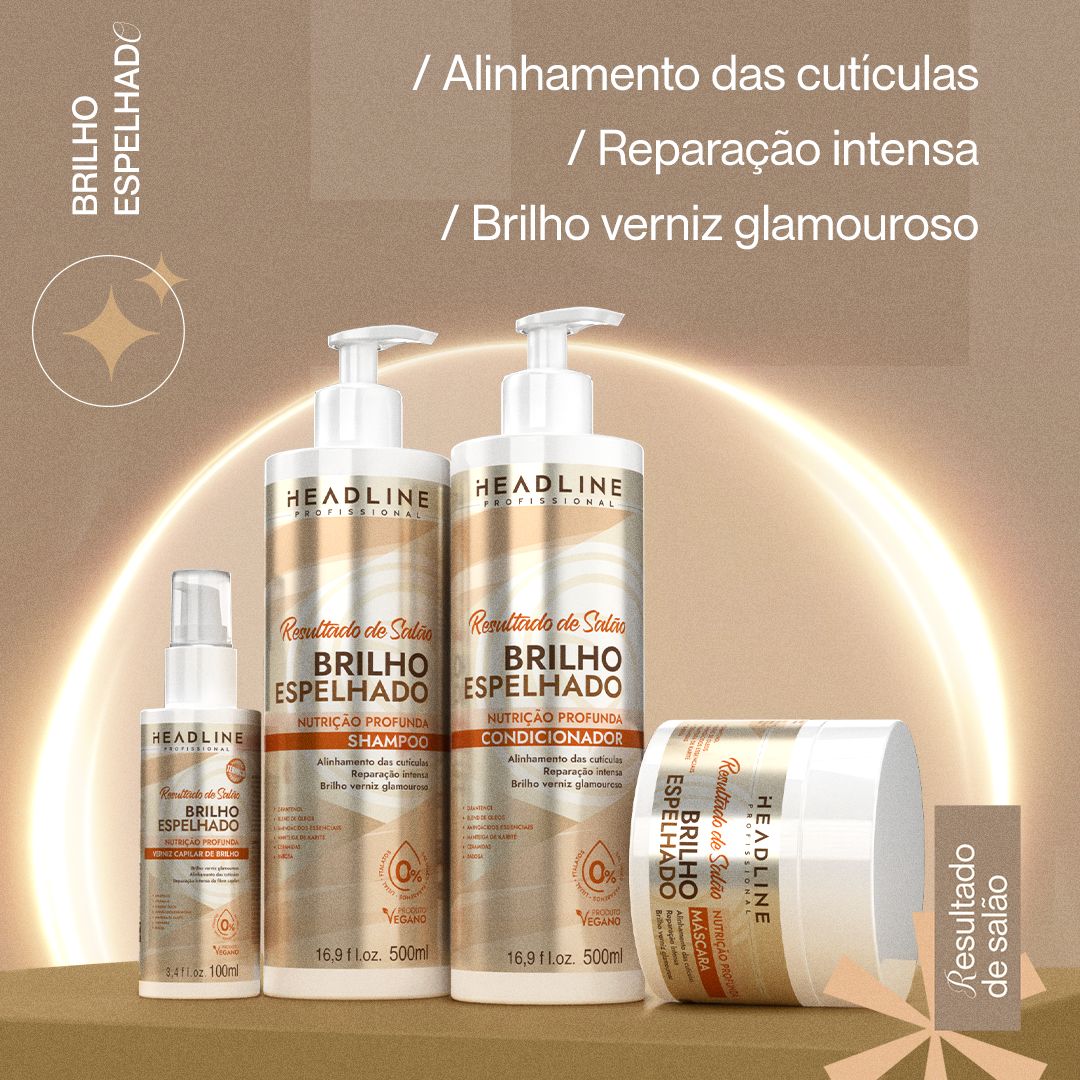 Linha Brilho Espelhado Brilho e Reparação Intensa para Fios Porosos Headline Resultado de Salão